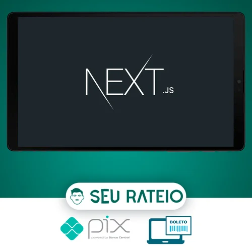 NextJS do Zero ao Avançado na Pratica 2022 - Matheus Fraga