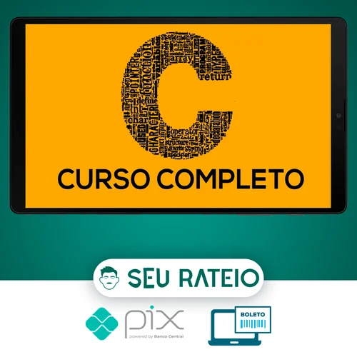 Portal C Plus Plus: Curso Completo de C - Roberto Carlos Neves