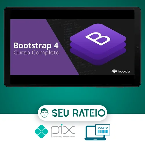 Bootstrap 4 Curso Completo com Projetos Reais - Hcode