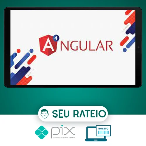 Construindo Aplicações Web com o Novo Angular (4, 5 e 6) - Tarso Bessa