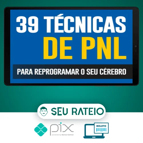 39 Técnicas PNL para Reprogramar o seu Cérebro - Steve Allen