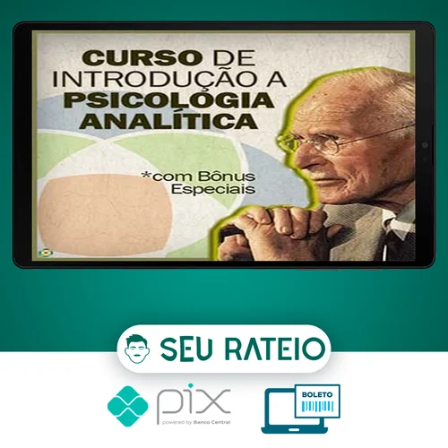 Introdução à Psicologia Analítica - Jung na Prática