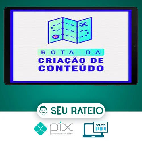 Rota da Criação de Conteúdo - Ramon Campos