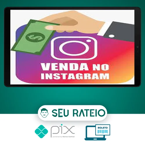 Venda no Instagram 2.0 - Maurecy Moura