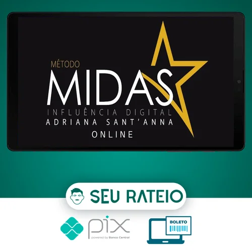 Método MIDAS 2.0 - Adriana Sant'anna