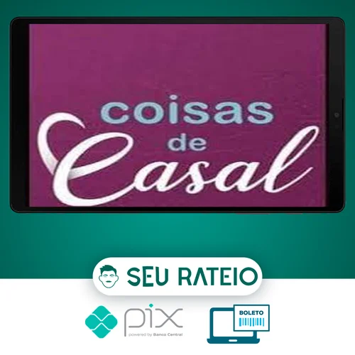 Seminário Coisas de Casal - Fabiana Bertotti