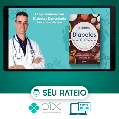 Diabetes Controlada - Dr. Patrick Rocha