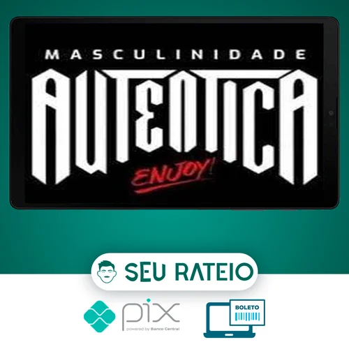 Masculinidade Autêntica - Ruan Lisboa