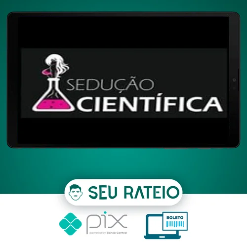 Sedução Cientifica - Elias Maman