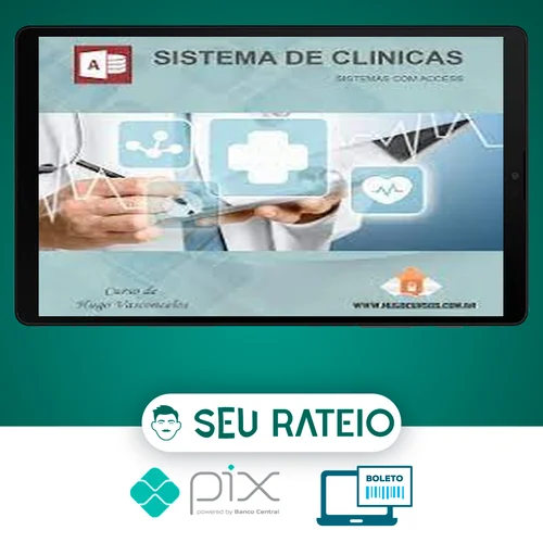 Curso Sistema Hospitalar com ACCESS - Hugo Vasconcelos