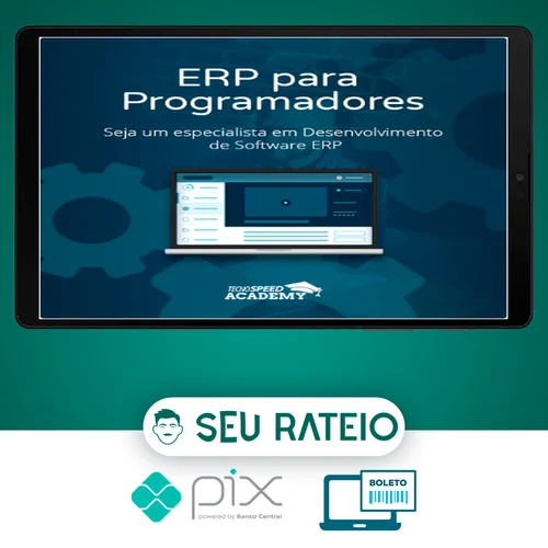 ERP para Programadores - Tecnospeed Academy