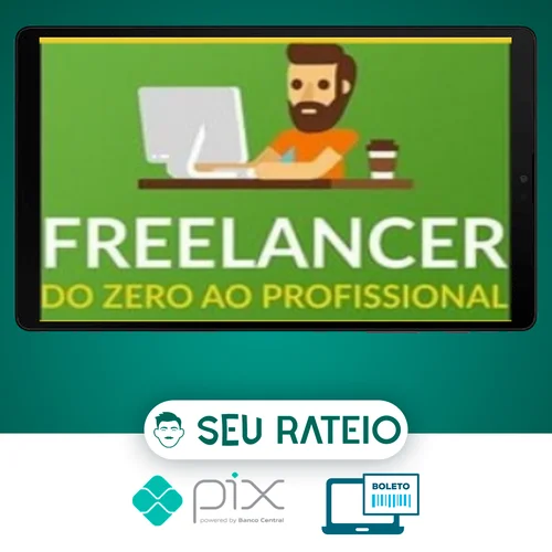 Freelancer do Zero Ao Profissional - B7Web