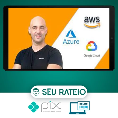 Guia Certificações Amazon, Azure e Google Cloud 2022 - Andre Iacono