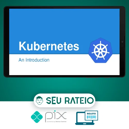 Kubernetes the Hard Way - William Boyd [INGLÊS]