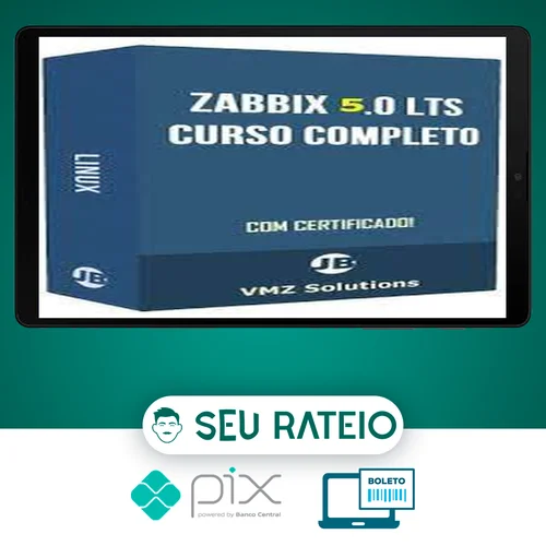 Aprenda Tudo Sobre o Zabbix 4 0 LTS - VMZ Solutions