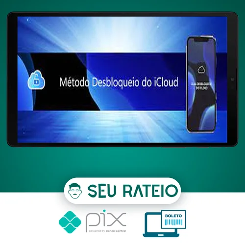 Método Unlock iCloud - Rodrio Souza