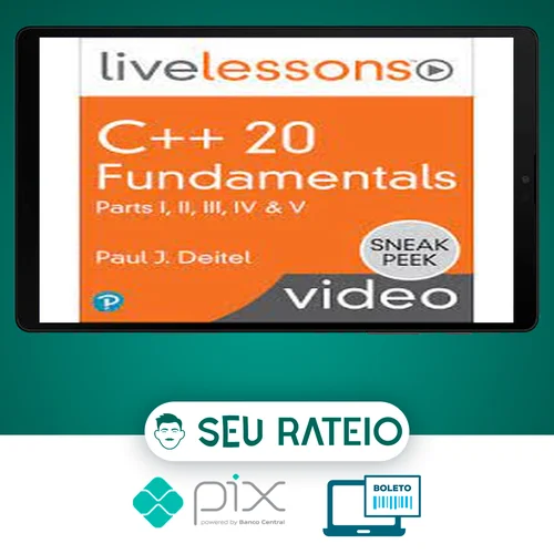 Oreilly: C++20 Fundamentals Part 1 - Paul J. Deitel [Inglês]