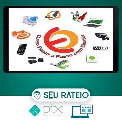 Passo a Passo com Elastix PBX: Seu PBX IP na Prática - Hamilton Oliveira Batista