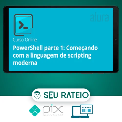 PowerShell I: Conheça a linguagem de Scripting do Windows - Alura