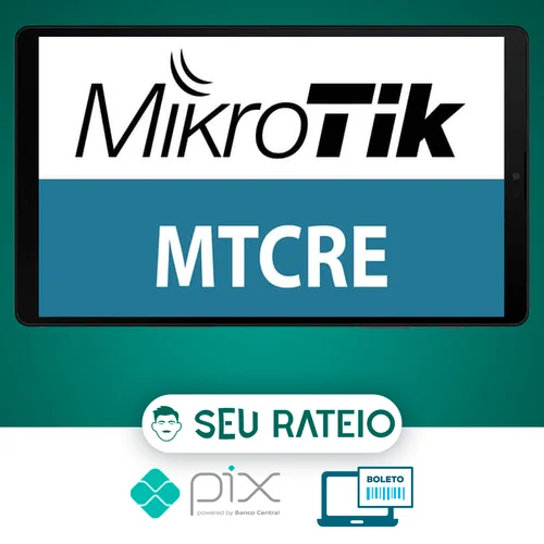 Preparatório Mikrotik MTCRE - Jordelson Santiago