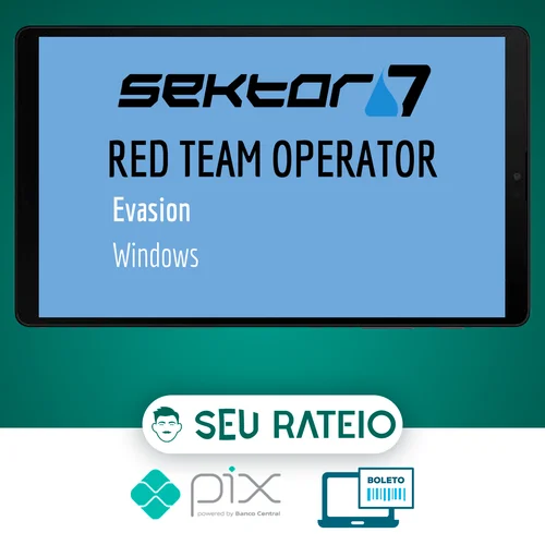 RED TEAM Operator: Windows Evasion Course - Sektor7 [INGLES]