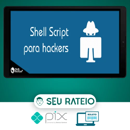 Shell Script para Hacker de Usuário à Ninja em Shell Script - Vinícius Vieira