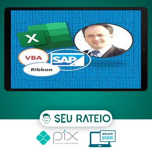 Automatize o SAPExcel, Ribbon e MacrosSAP Aberto/Fechado - Ivair Claudio Ferrari