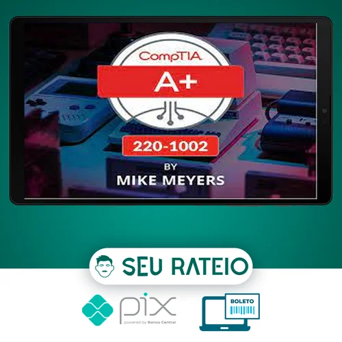 TOTAL CompTIA A+ Certification (220-1002) - Mike Meyes [INGLÊS]