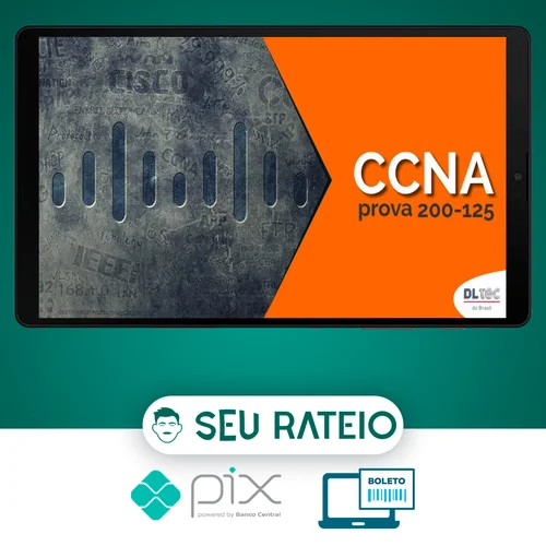 Treinamento CCNA R&S: Exame 200-125 (Atualizado Novo Exame) - Gustavo Kalau