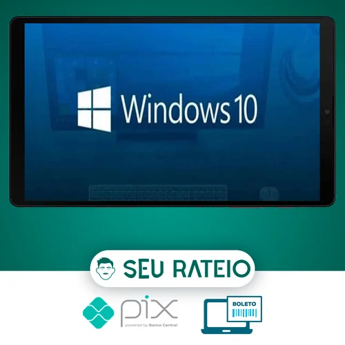 Windows 10: Da formatação a Produtividade - Aurélio Baboo