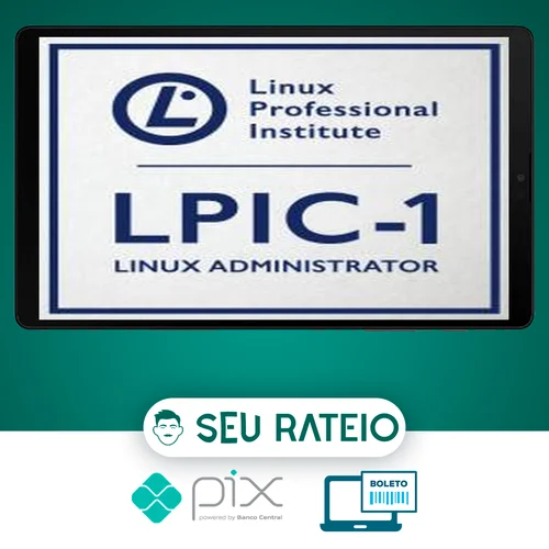 Certificação Linux LPIC-1 e CompTIA Linux+ - Ricardo Prudenciato