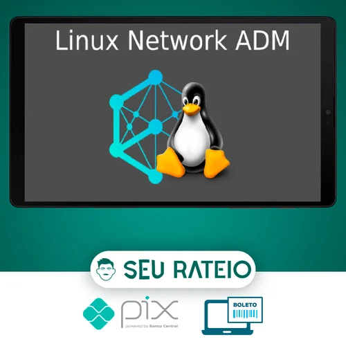 Curso Administrador de Redes Linux Completo - Atos Ramos