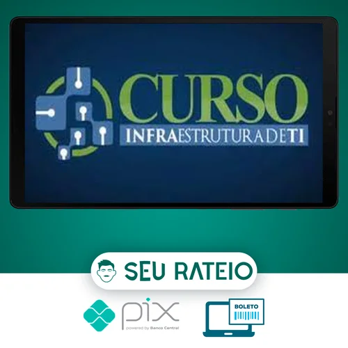 Curso Infraestrutura de TI - Leonardo Duarte