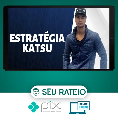 Estratégia Katsu - Daniel Celestino