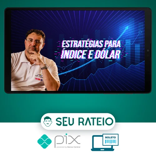 Estratégias de Day Trade Para Índice e Dólar - Palex