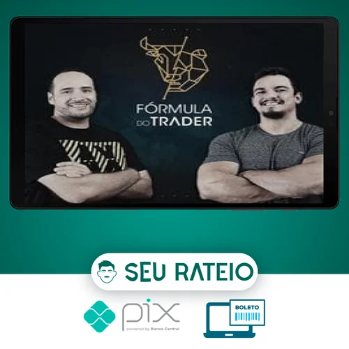 Fórmula do Trader - Luis Nery e Nahim