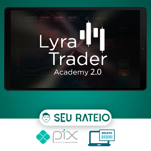 Lyra Trader Academy 2.0 - Rodrigo Lyra