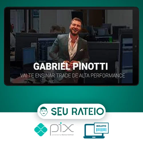 Trader de Alta Performance - Gabriel Pinotti