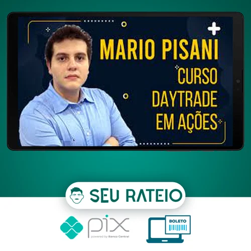 Curso Day Trader em Ações - Mario Pisani