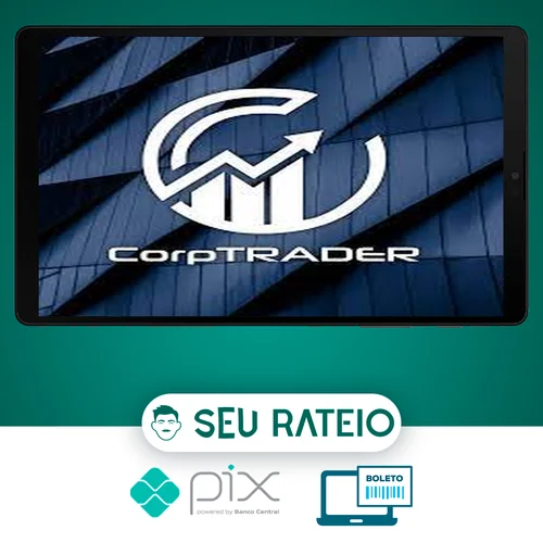 Curso de Trader Imersão Corptrader - Deivson Pimentel Dantas