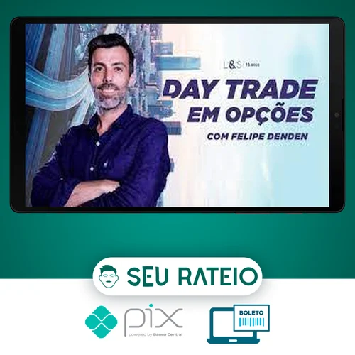 Day Trader em Opções - Felipe Denden