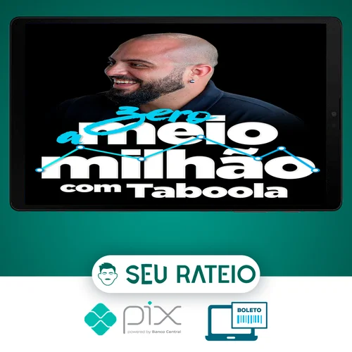 Zero a Meio Milhão com Taboola - Ian Dalla