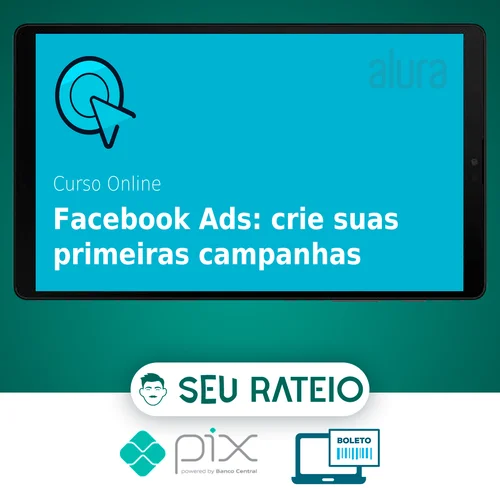 Facebook ADS: Crie Anúncios que Geram Resultados - Alura