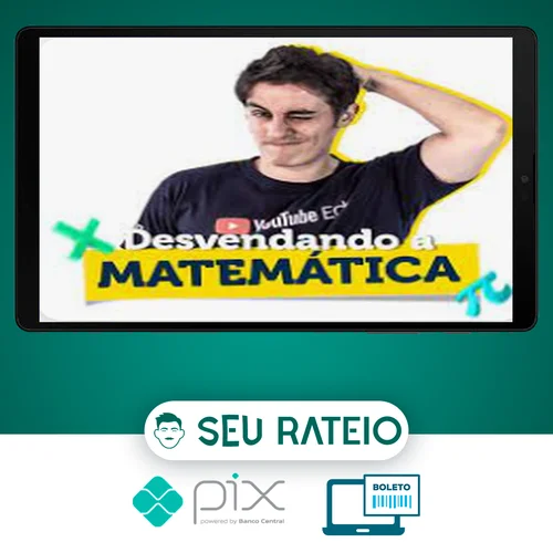 Desvendando a Matemática 3.0 - Felipe Guisoli