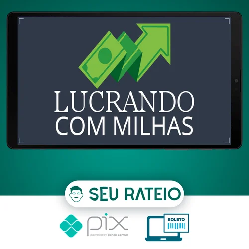 Lucrando com Milhas - Erik Galdino e Sergio Di Pietro Junior