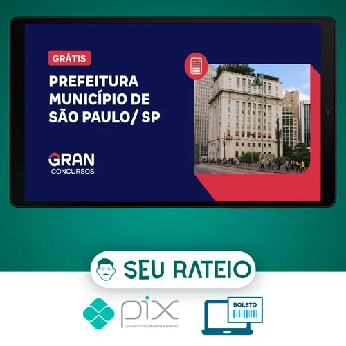 Prefeitura do Município de São Paulo, SP: Fiscal de Posturas Municipais (Pós-Edital) - Gran Cursos Online