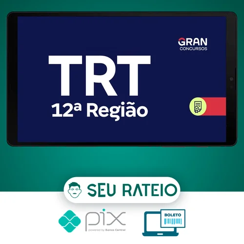 TRT 12ª Região, SC: Analista Judiciário, Área Judiciária, Sem Especialidade - Gran Cursos Online