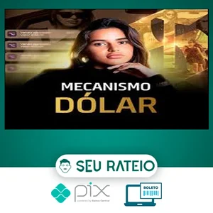 Mentoria Mecanismo Dólar - Daiane Cavalcante